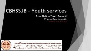 Cree nation youth council