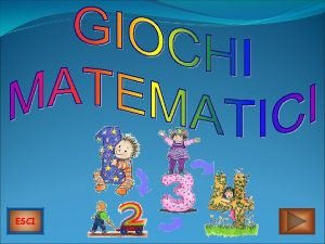 ESCI Utilizzare il potenziale della matematica divertente Individuare