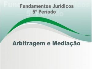 AULA 03 ARBITRAGEM CARACTERSTICAS E EFEITOS PROF PAULO