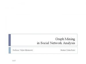 Mining social network graphs