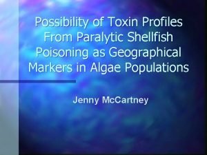 Possibility of Toxin Profiles From Paralytic Shellfish Poisoning