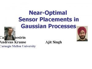 Near-optimal sensor placements in gaussian processes