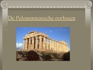 De Peloponnesische oorlogen 1 Hoe tijdsgenoten vijanden werden