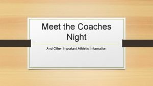 Meet the Coaches Night And Other Important Athletic