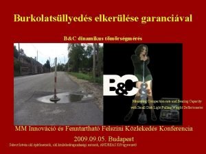 Burkolatsllyeds elkerlse garancival BC dinamikus tmrsgmrs Measuring Compactionrate