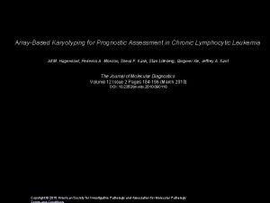 ArrayBased Karyotyping for Prognostic Assessment in Chronic Lymphocytic