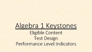 Keystone algebra 1 eligible content