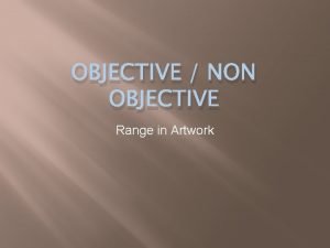 What is non objective art