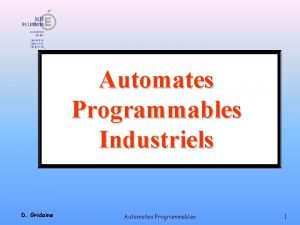 Logique positive négative automate Logique positive négative automate