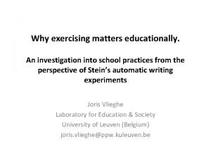 Why exercising matters educationally An investigation into school