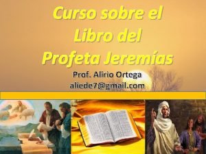 Curso sobre el Libro del Profeta Jeremas Prof