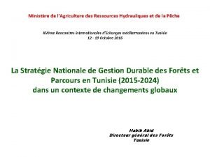 Ministre de lAgriculture des Ressources Hydrauliques et de