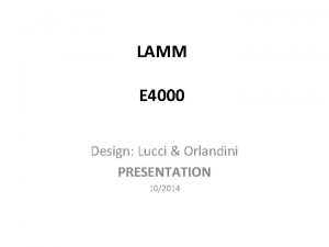 LAMM E 4000 Design Lucci Orlandini PRESENTATION 102014