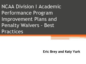NCAA Division I Academic Performance Program Improvement Plans