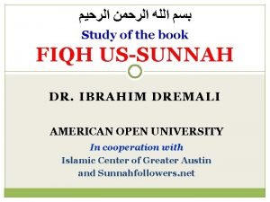 Study of the book FIQH USSUNNAH DR IBRAHIM