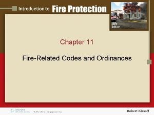 Chapter 11 FireRelated Codes and Ordinances Introduction Codes