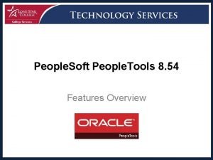 People Soft People Tools 8 54 Features Overview