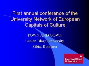 First annual conference of the University Network of