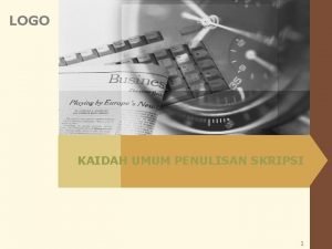 LOGO KAIDAH UMUM PENULISAN SKRIPSI 1 www themegallery