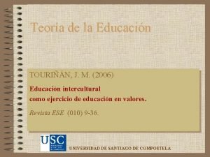 Teora de la Educacin TOURIN J M 2006