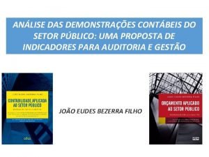 ANLISE DAS DEMONSTRAES CONTBEIS DO SETOR PBLICO UMA