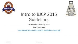 Intro to BJCP 2015 Guidelines GTA Brews January