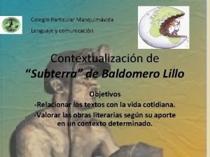 Colegio Particular Manquimvida Lenguaje y comunicacin Contextualizacin de