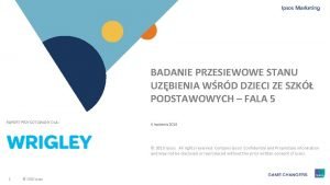 BADANIE PRZESIEWOWE STANU UZBIENIA WRD DZIECI ZE SZK