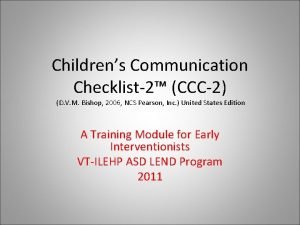 Ccc-2 scoring program