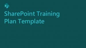 Training approach template