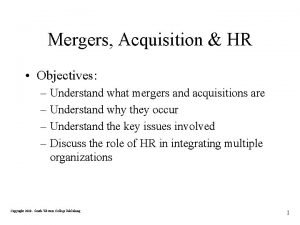 Acquisition objectives