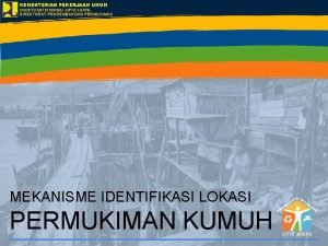 KEMENTERIAN PEKERJAAN UMUM DIREKTORAT JENDERAL CIPTA KARYA DIREKTORAT