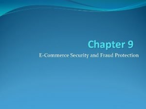 E-commerce security and fraud protection