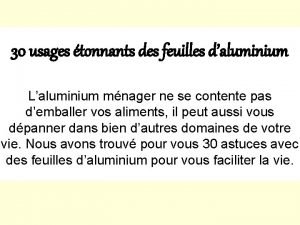 30 usages tonnants des feuilles daluminium Laluminium mnager