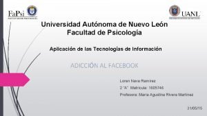 Universidad Autnoma de Nuevo Len Facultad de Psicologa