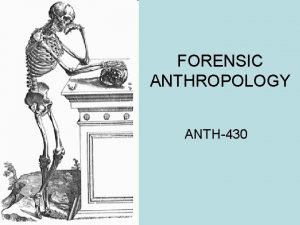 Forensic anthropology data bank