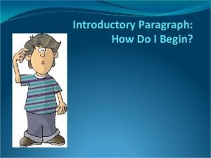 Intro paragraph format