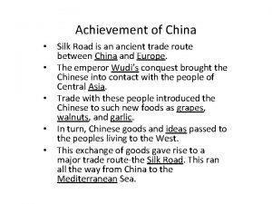 Silk road achievements