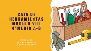 CAJA DE HERRAMIENTAS MODULO VIII 4MEDIO AB DOCENTES