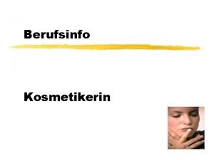 Kosmetikerin lehre Kosmetikerin lehre