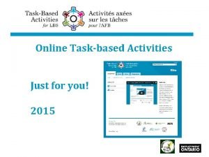 Task based activities for lbs