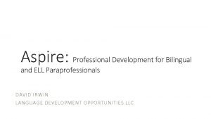 Aspire Professional Development for Bilingual and ELL Paraprofessionals