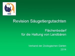 VDZ Revision Sugetiergutachten Flchenbedarf fr die Haltung von