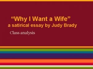 I want a wife satire analysis