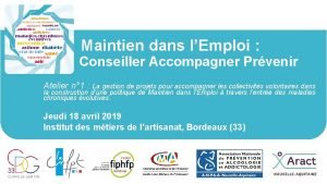 Maintien dans lEmploi Conseiller Accompagner Prvenir Atelier n