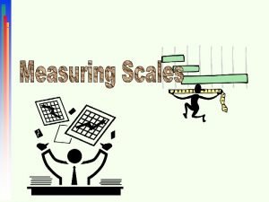 Itemized scale example Itemized scale example