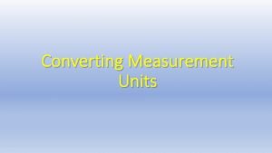 Metric system basics