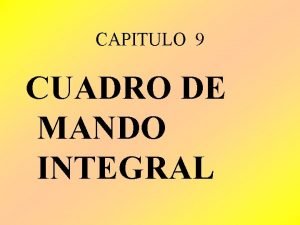 CAPITULO 9 CUADRO DE MANDO INTEGRAL Algunas definiciones