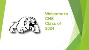 Welcome to CHS Class of 2024 Ohios New