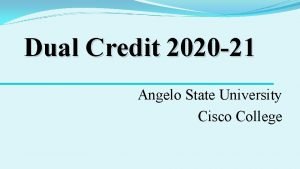 Angelo state dual credit
